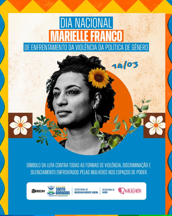 4 de março – Dia Nacional Marielle Franco de Enfrentamento da Violência Política de Gênero